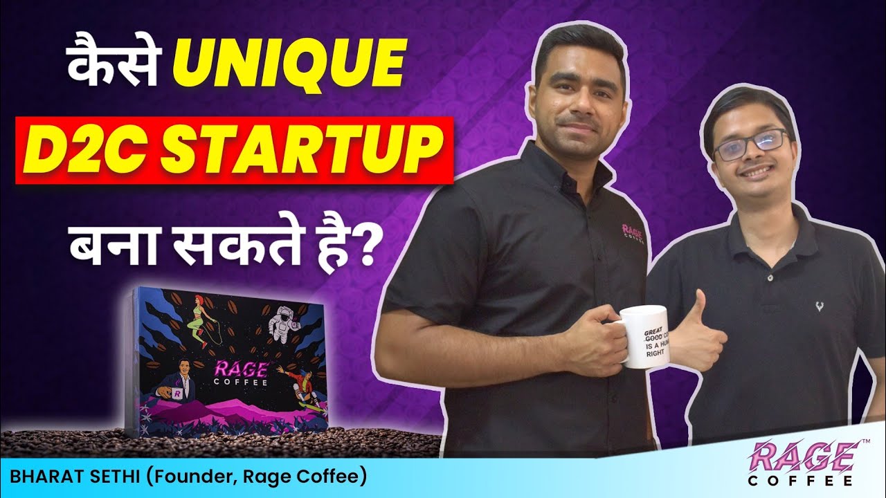 Ep16- Things to know before starting a D2C Startup |ft. Bharat Sethi, Founder - Rage Coffee| FounderGyaan