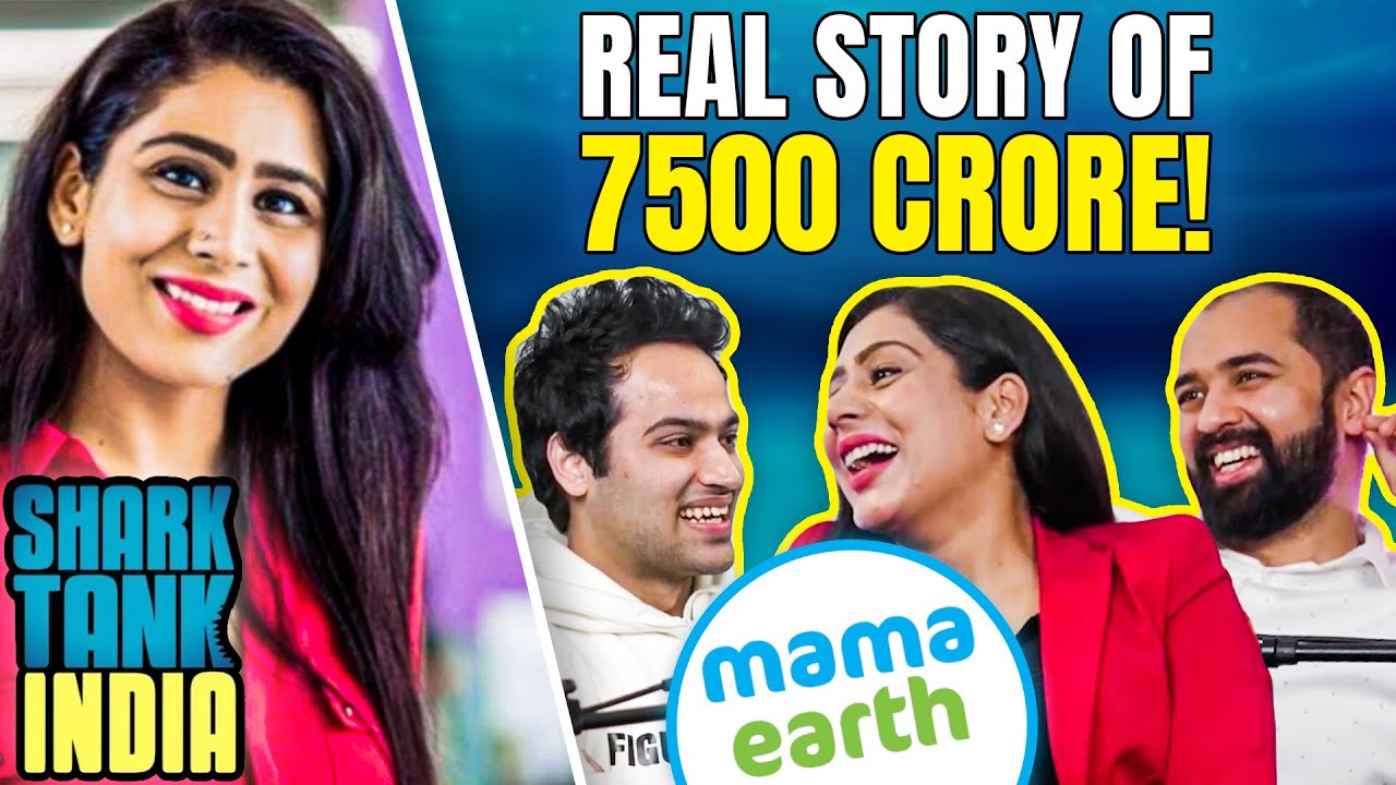 Ep1- How Shark Ghazal Alagh\'s Brand: Mamaearth Became A ₹7500 Crore Company | Figuring Out