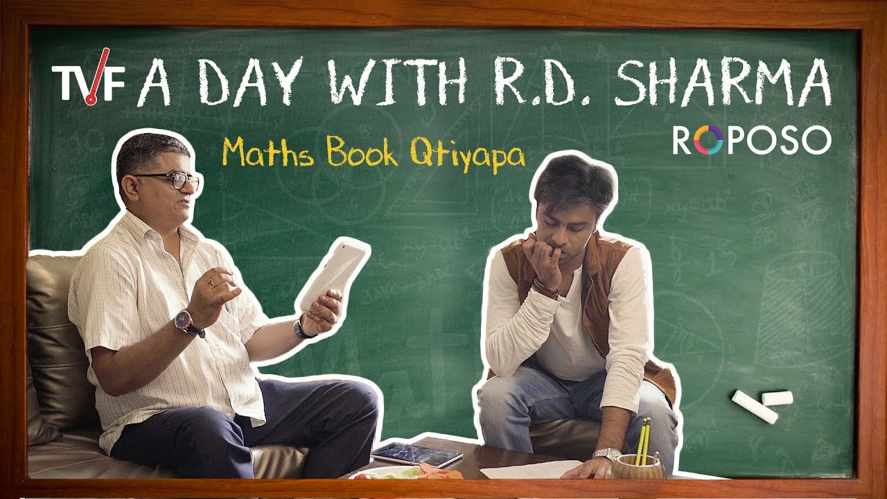 Ep1- TVF\'s A Day with RD Sharma