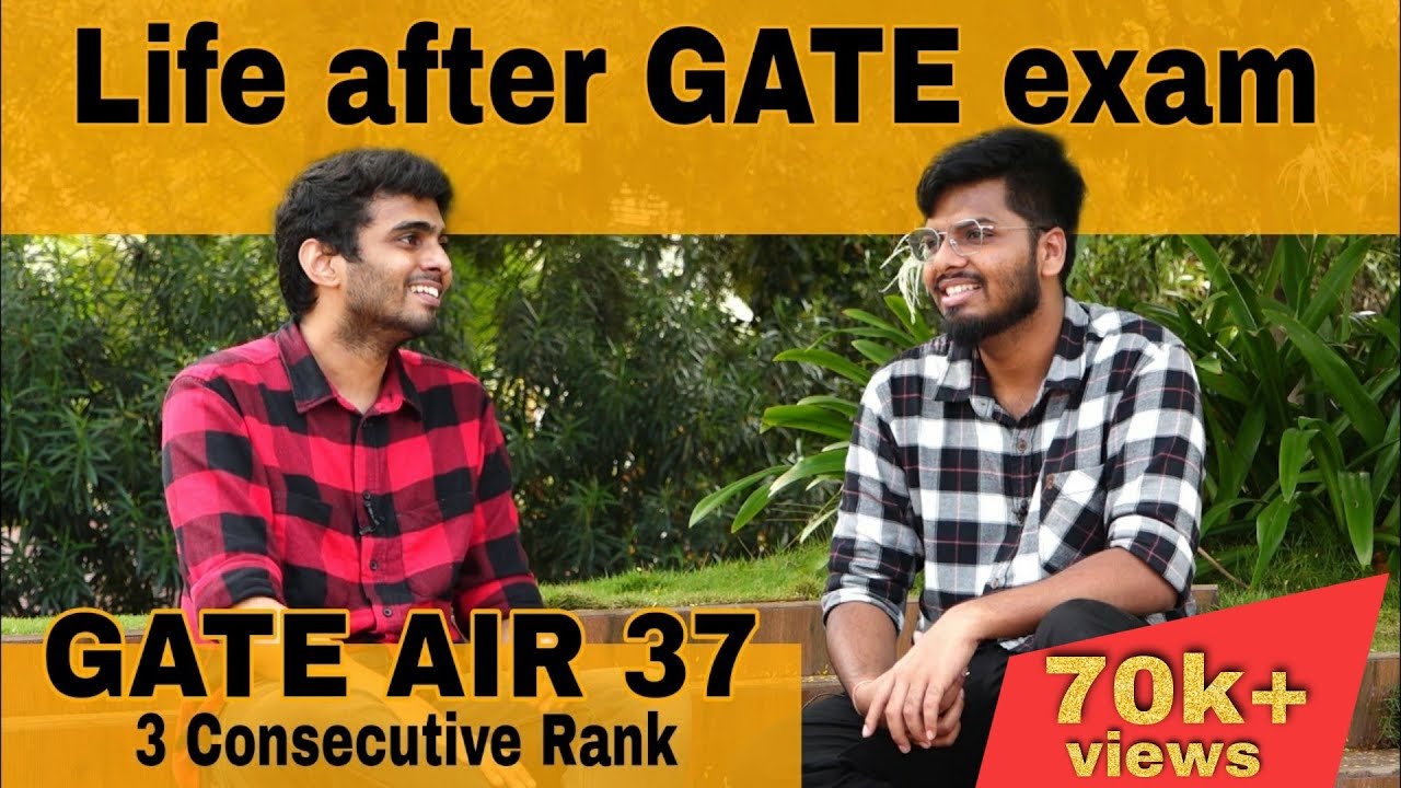 Ep1- Life after GATE exam  ( Selected in IOCL, AIR 37 )