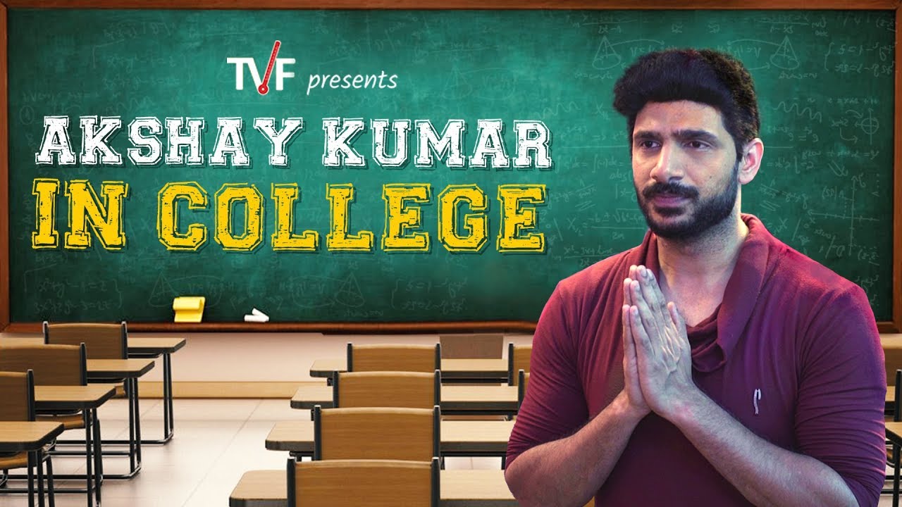 TVF\'s Celebrities in College: Akshay Kumar | Ep 10 Ft. Shivankit Parihar