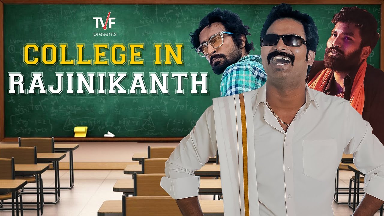 TVF\'s Celebrities in College: Rajinikanth | Ep 13 Ft. Nikhil Vijay and Abhinav Anand