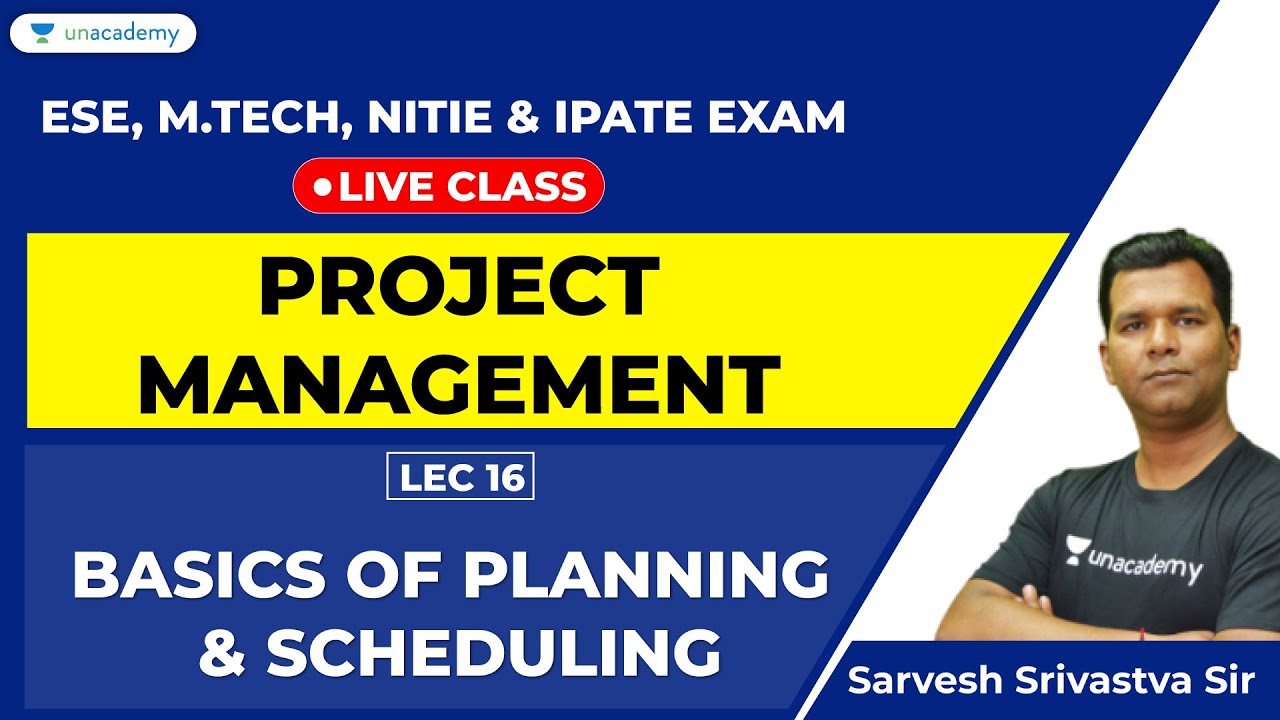 Ep16- Project Management | Planning & Scheduling | Prepare for ESE Exam, iPATE, NITIE