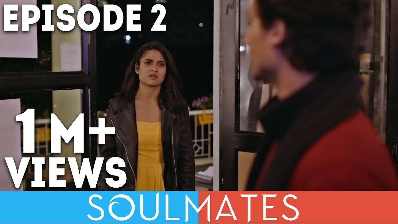 Ep2- Soulmates | Original Webseries | 3 a.m. Waali Batein