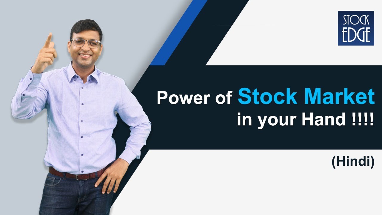 Ep2-Power of Stock Market in your Hand !!!! (Hindi)