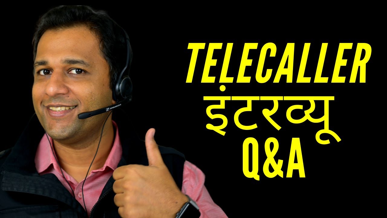 Telecaller Interview In Hindi, Telemarketing Interview Questions And Answers