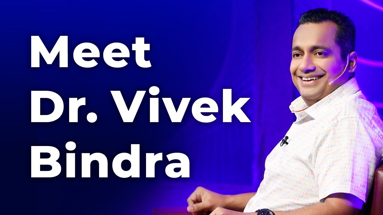 Meet Dr. Vivek Bindra | Episode 26