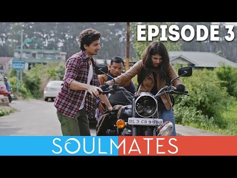 Ep3- Soulmates | Original Webseries | Impulsive Planning Disorder