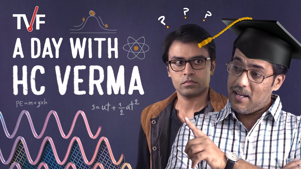 Ep3- TVF\'s A Day with HC Verma |