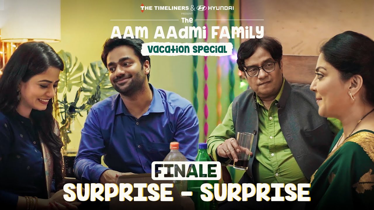 The Aam Aadmi Family Vacation Special | Finale - Surprise - Surprise | The Timeliners