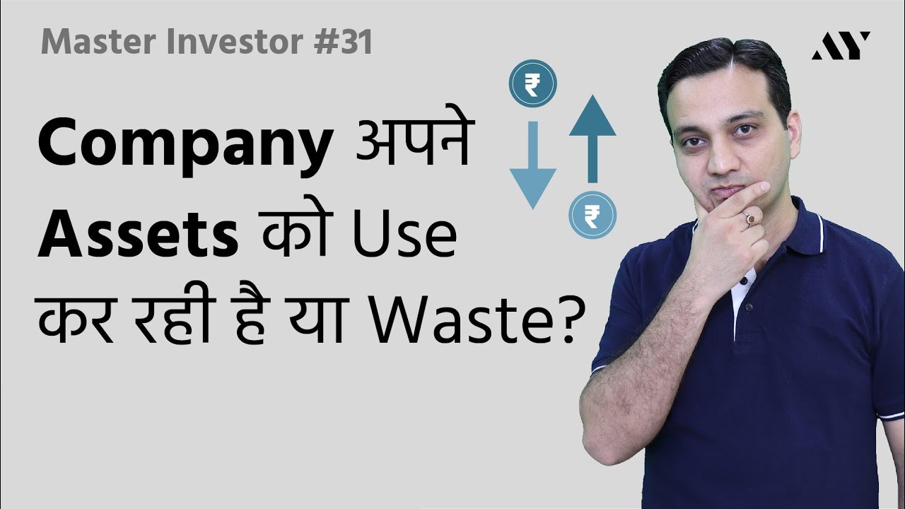 Ep31- Return on Assets (ROA) - Explained in Hindi | Master Investor