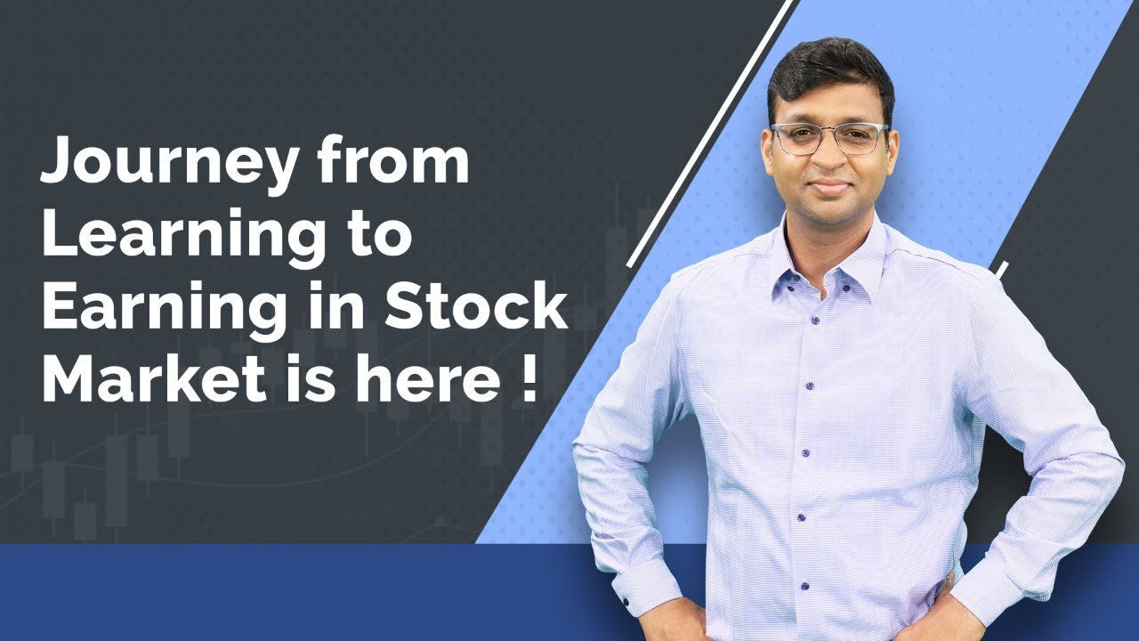 Ep4-Journey from Learning to Earning in Stock Market is here