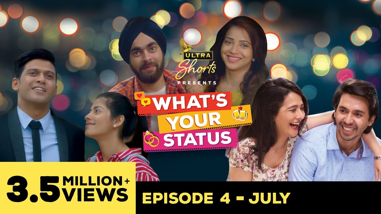 What\'s Your Status | Web Series | Episode 4 - July | Cheers!