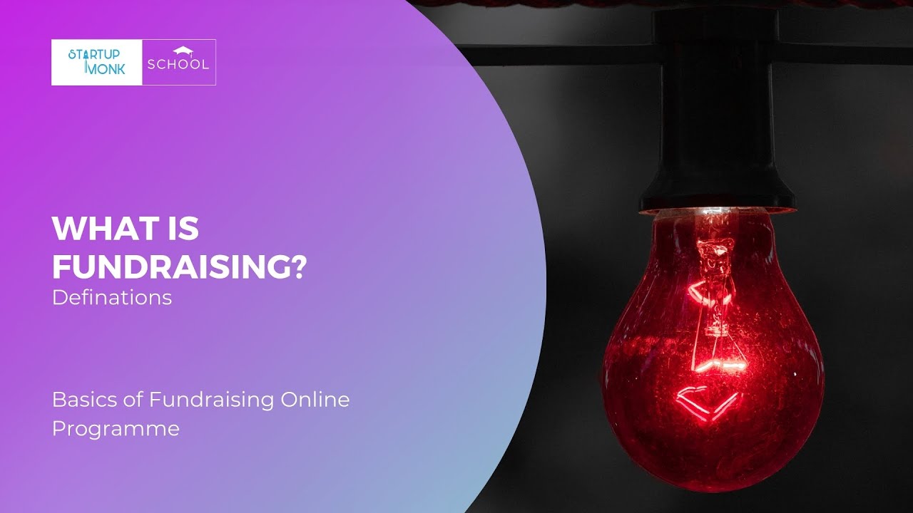 Ep5- What is Fundraising?