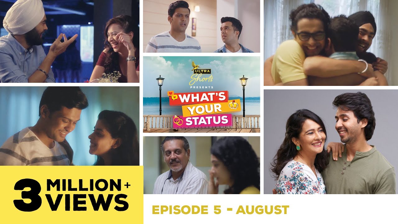 What\'s Your Status | Web Series | Episode 5 - August | Season Finale | Cheers!