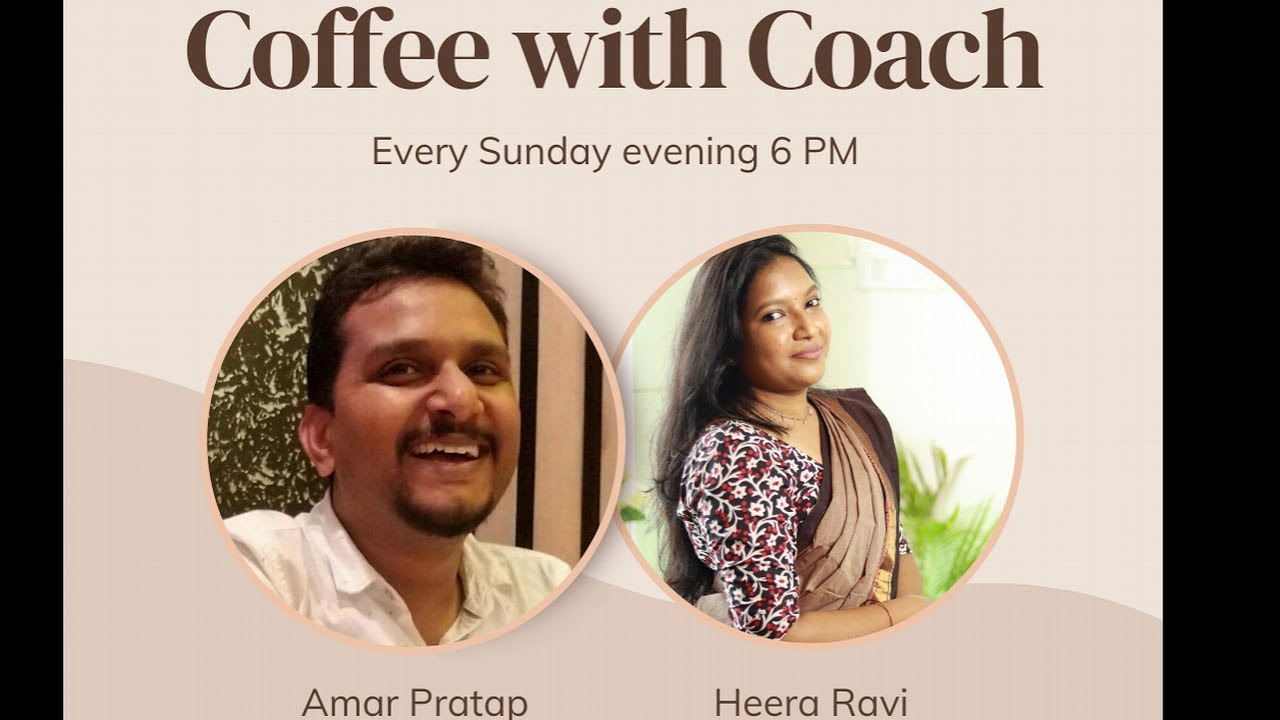 Ep 7- Coffee With Coach-  Heera Raavi