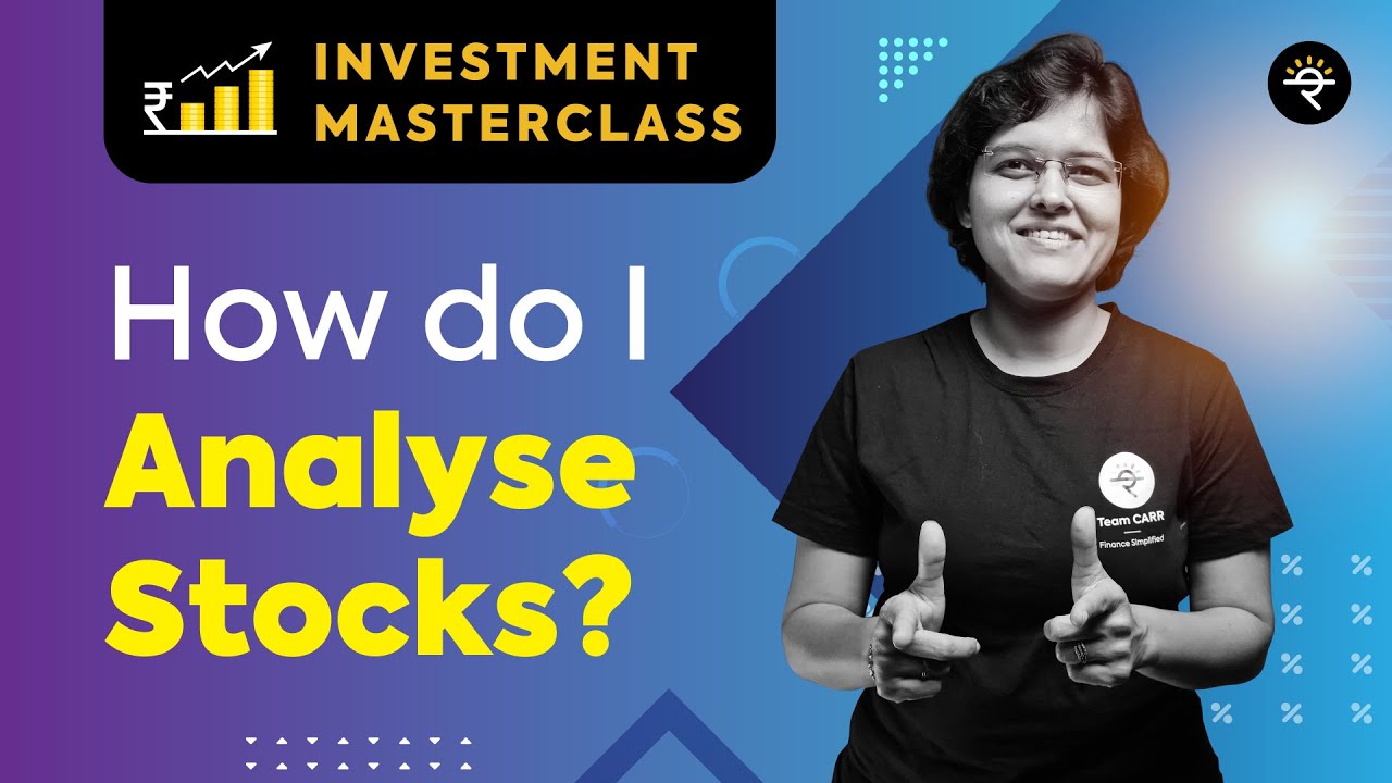 How do I Analyse Stocks? | Investment Masterclass