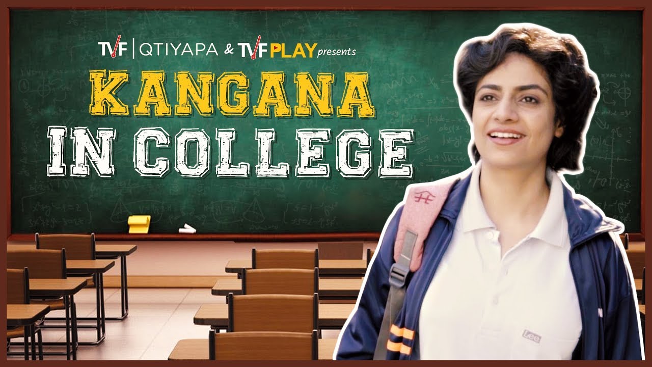 TVF\'s Celebrities in College: Kangana | Ep 08