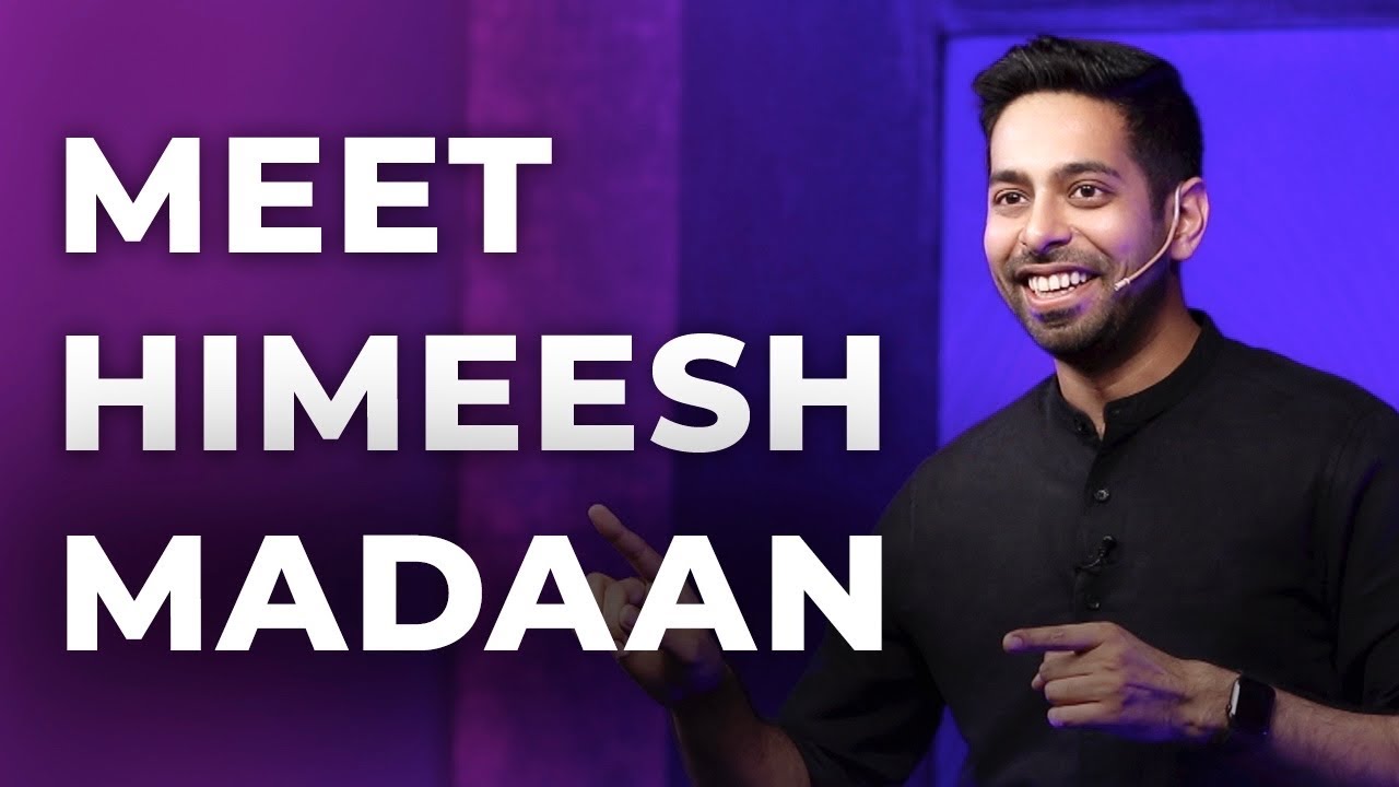 Meet Himeesh Madaan | Motivational Speaker | S1 E8
