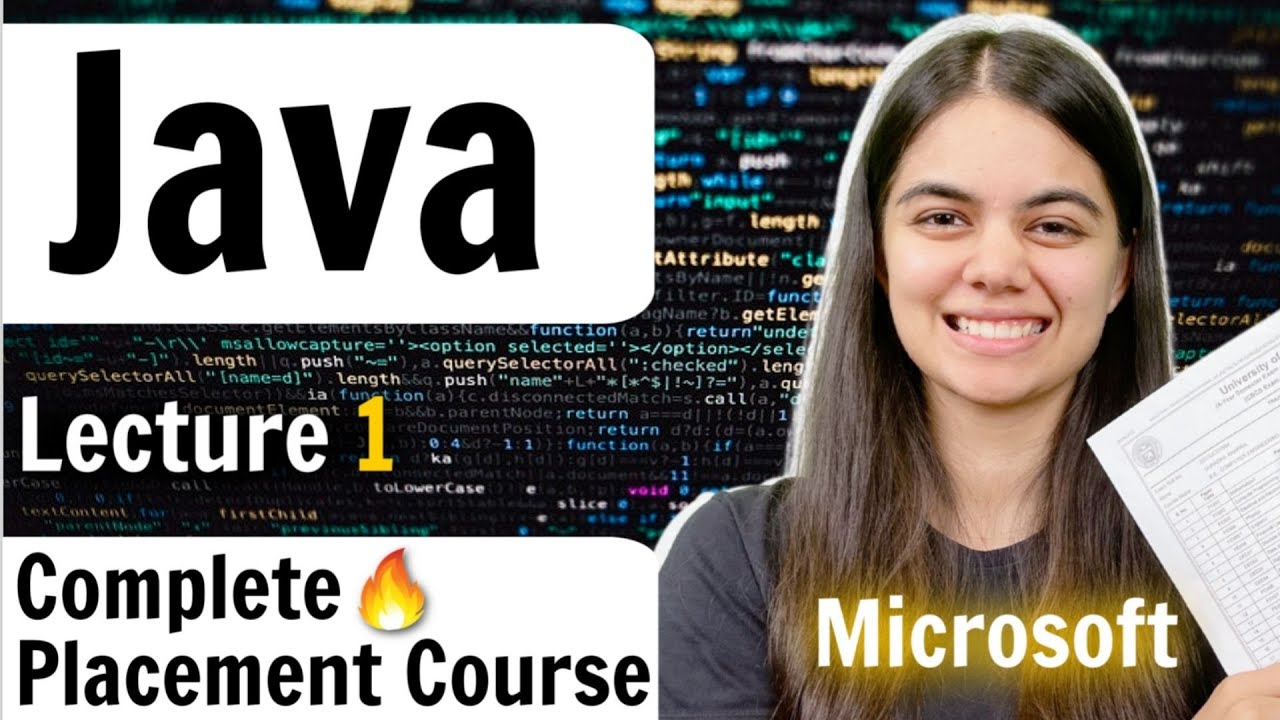 Lecture1- Introduction to Java Language | Complete Placement Course