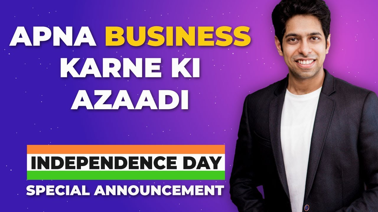 Videos 4 - Turn your Ideas into Business | Independence Day special announcement | by Him eesh Madaan