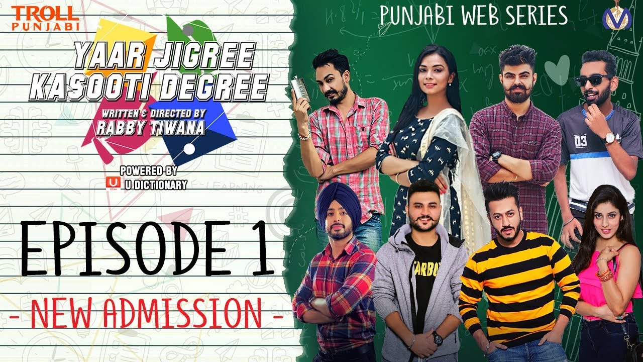 Episode 1 - Yaar Jigree Kasooti Degree | New Admission | Punjabi Web Series 2018 | Troll Punjabi