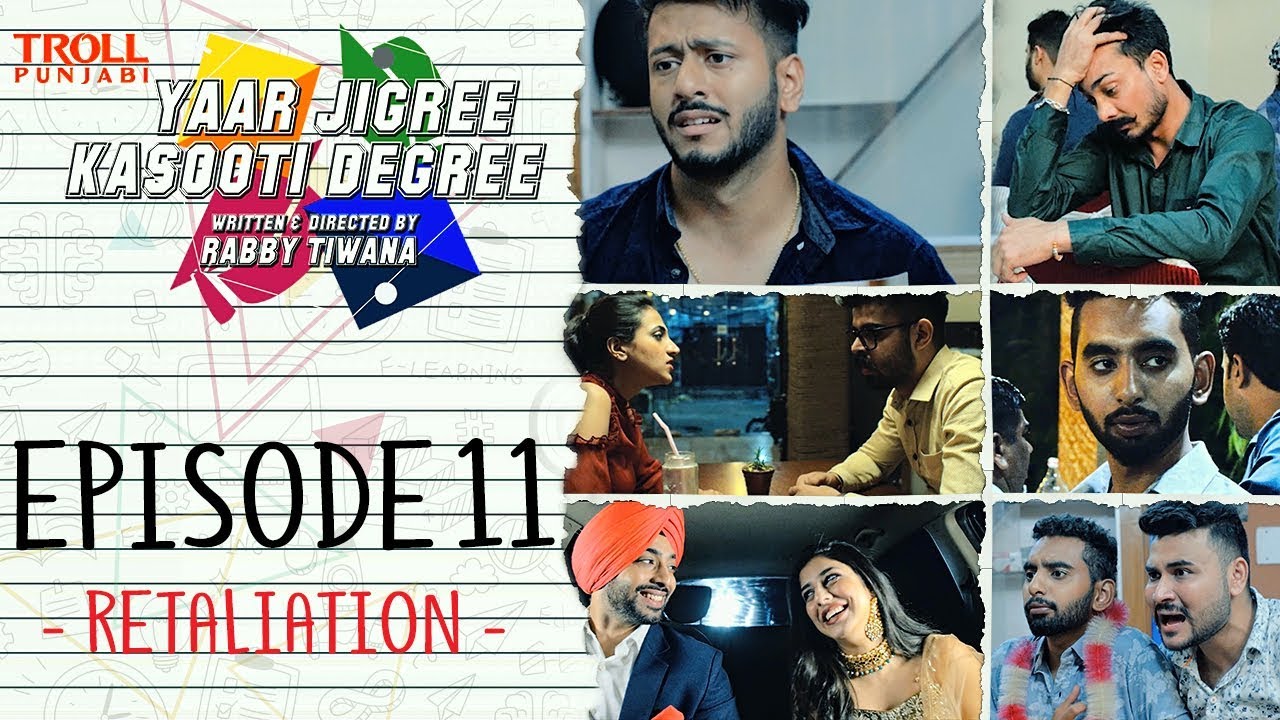 Episode 11 -Yaar Jigree Kasooti Degree | Retaliation | Punjabi Web Series 2018 | Troll Punjabi