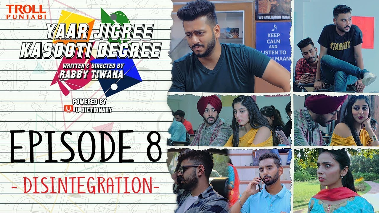 Episode 8 - Yaar Jigree Kasooti Degree | Disintegration | Punjabi Web Series 2018 | Troll Punjabi