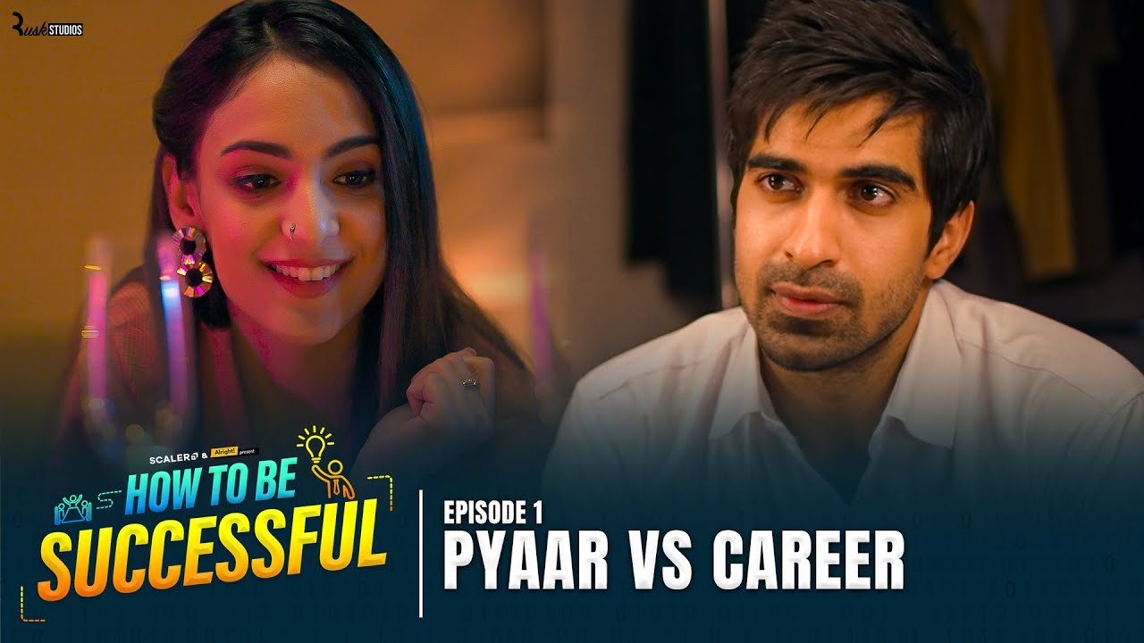 Alright! | How To Be Successful | Ep 1 | Pyaar vs Career | Keshav, Kanikka & Vikhyat