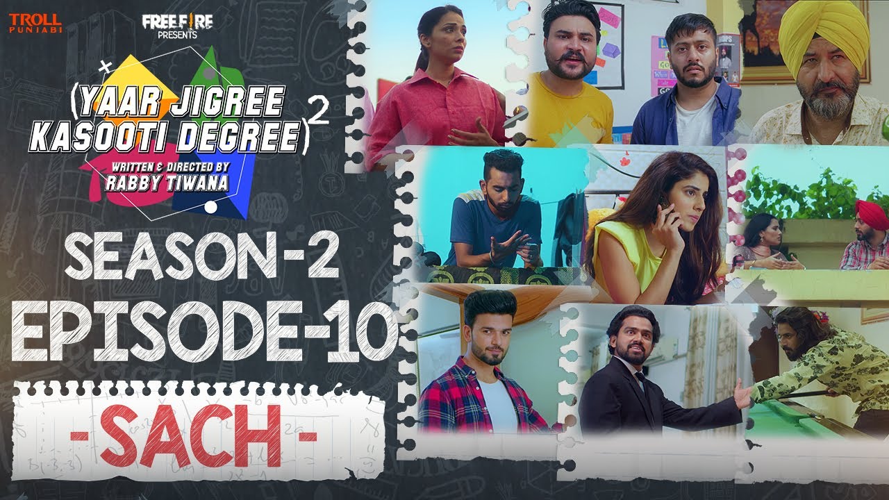 Episode 10 - Yaar Jigree Kasooti Degree Season 2 | SACH | Latest Punjabi Web Series 2020