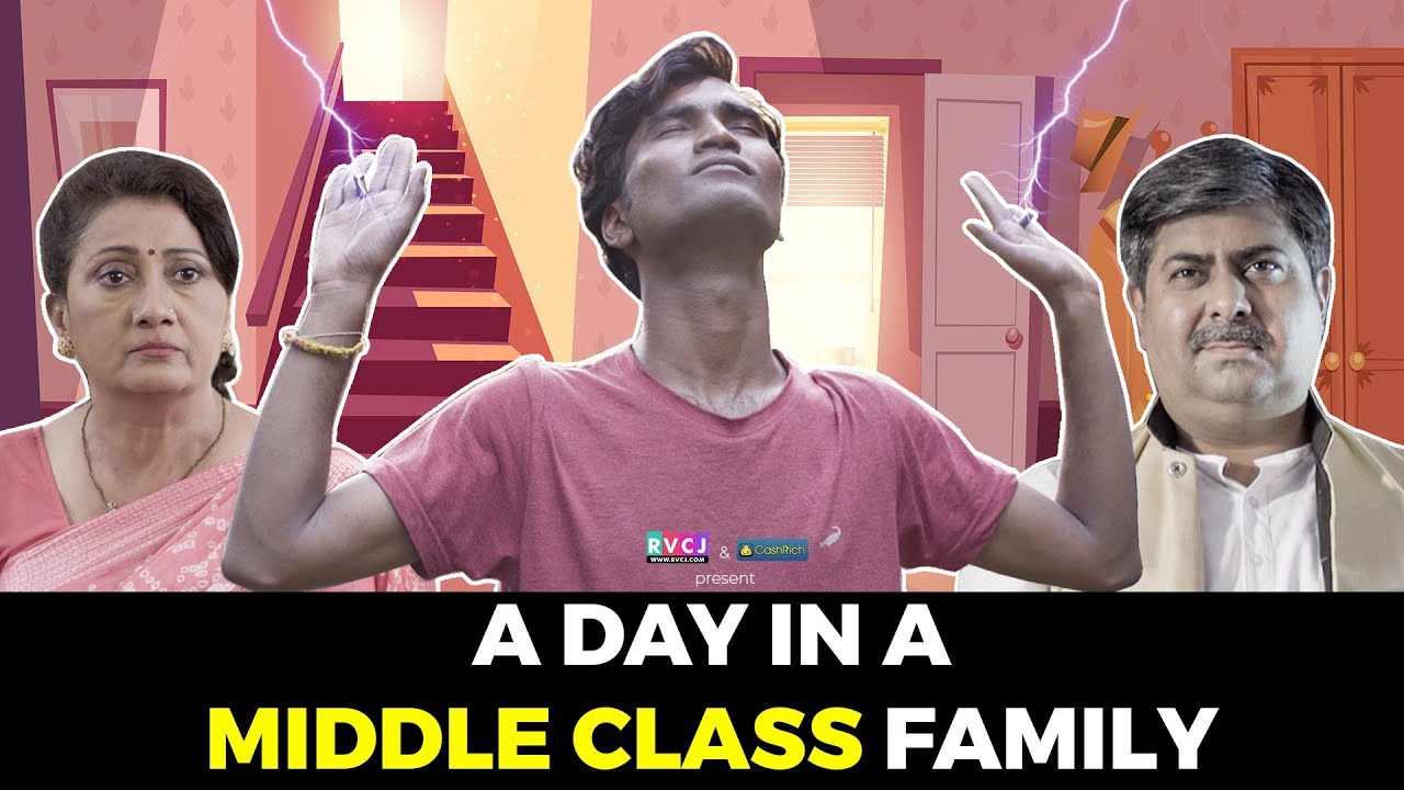 Episode 2 - A Day In A Middle Class Family | Ft. Nikhil Vijay & Deepak Daryani | RVCJ Media