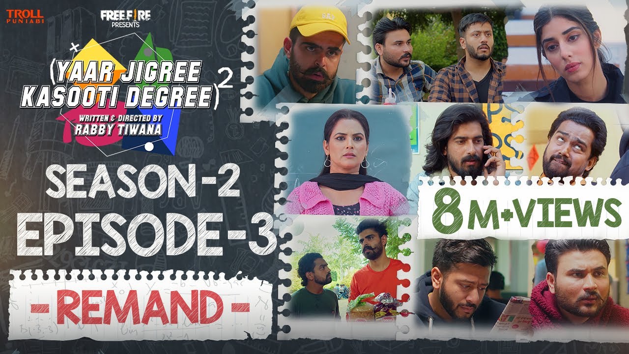 Episode 3 - Yaar Jigree Kasooti Degree Season 2 | REMAND | Latest Punjabi Web Series 2020