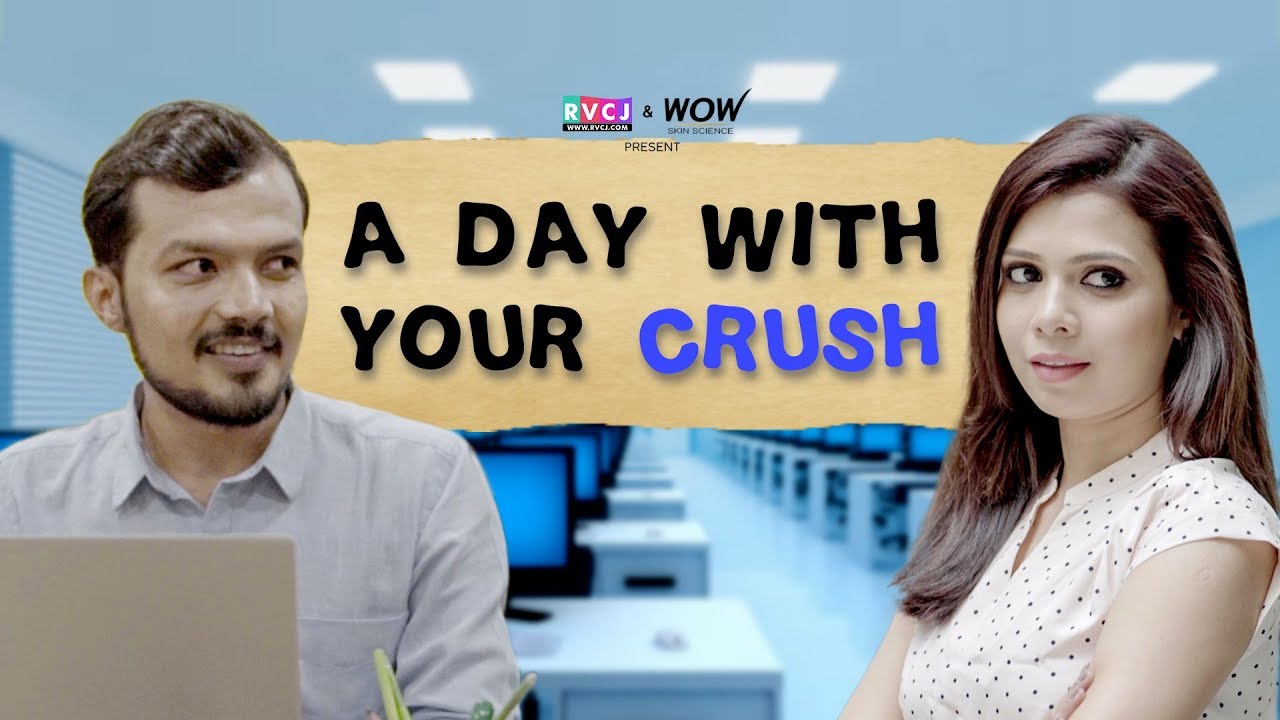 Episode 4 - A Day With Your Crush | ft. Shreya Gupto & Lalitam Anand | RVCJ