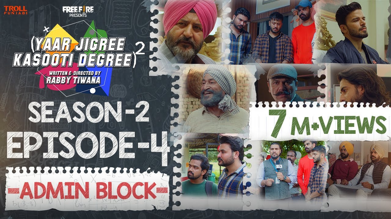Episode 4 – Yaar Jigree Kasooti Degree Season 2 | ADMIN BLOCK | Latest Punjabi Web Series 2020