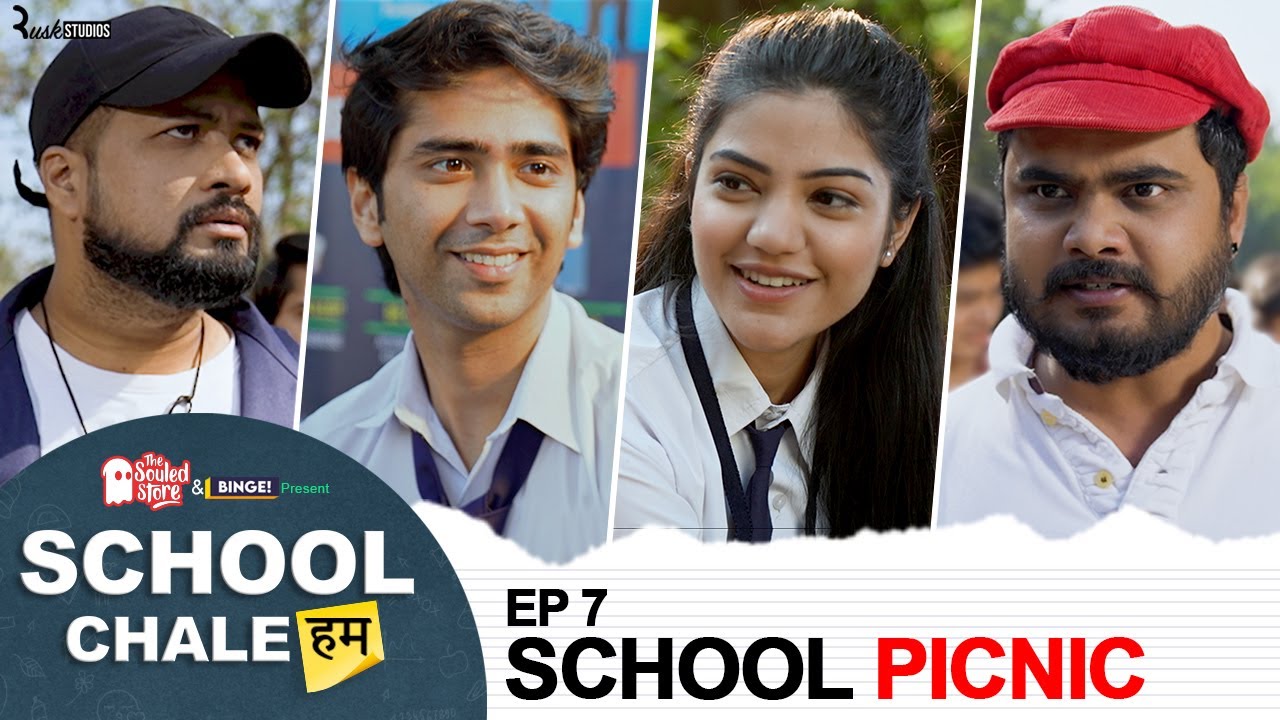 Episode 7 - Binge\'s School Chale Hum | School Picnic | Mugdha, Ritik & Bibhu