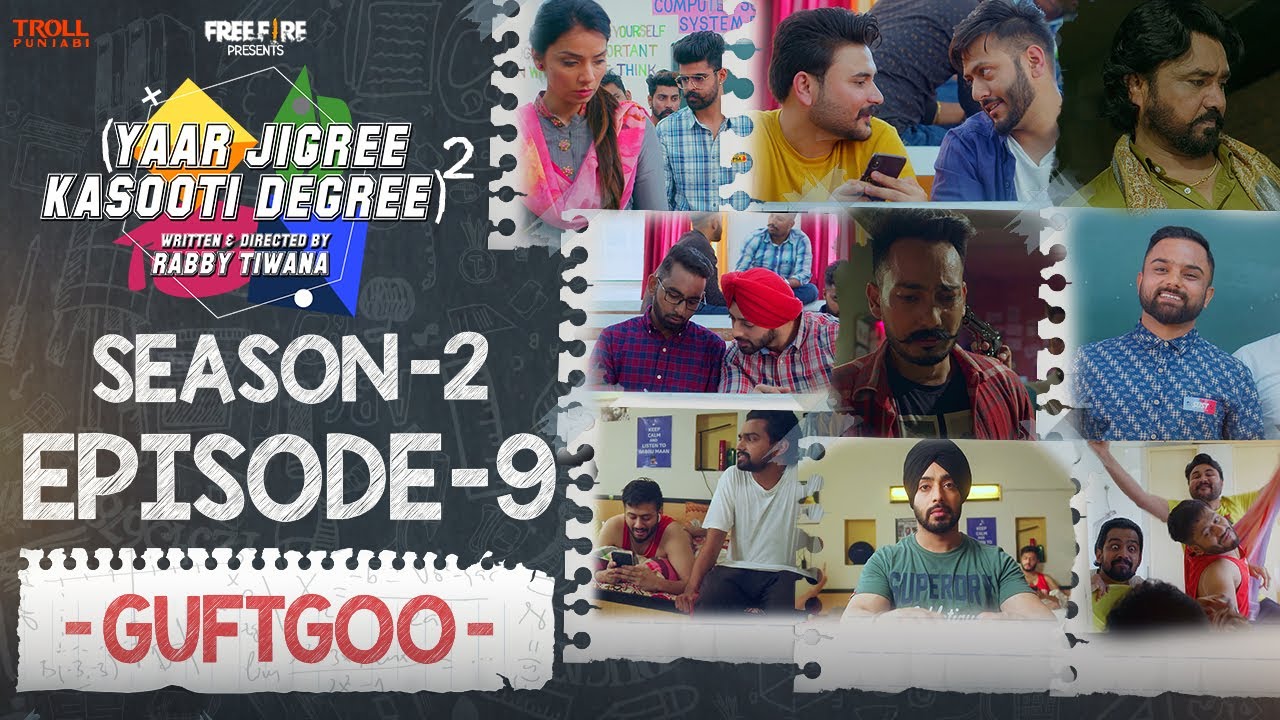 Episode 9 - Yaar Jigree Kasooti Degree Season 2 | GUFTGOO | Latest Punjabi Web Series 2020